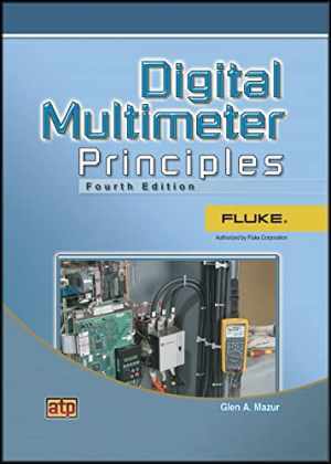 Digital Multimeter Principles – Spiral-bound, by Mazur Glen A. – Good