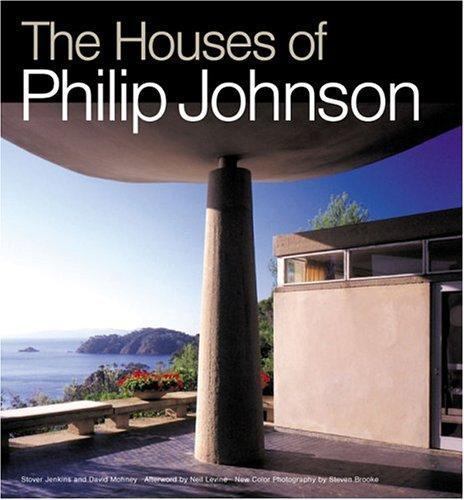 Houses of Philip Johnson, Mohney, David,Jenkins, Stover, Good Book