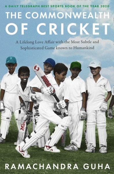 The Commonwealth Of Cricket by Guha, Ramachandra, Brand New, Free shipping in…