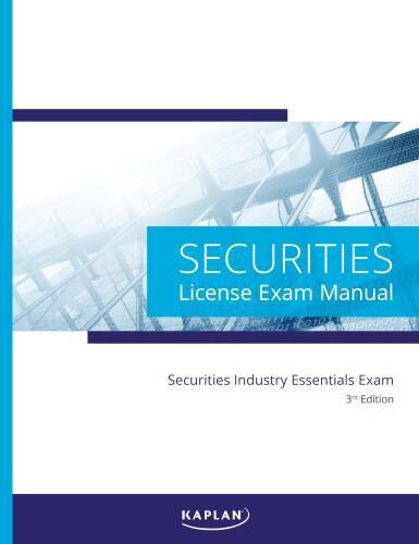 Kaplan Securities Investment Essentials (SIE) License Exam Manual, 3rd – GOOD