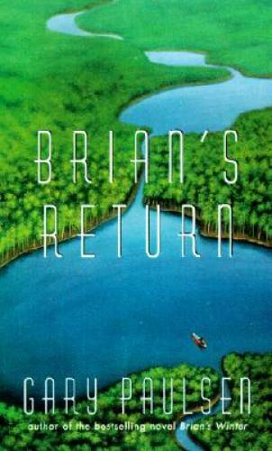 Brian’s Return – Mass Market Paperback By Paulsen, Gary – GOOD