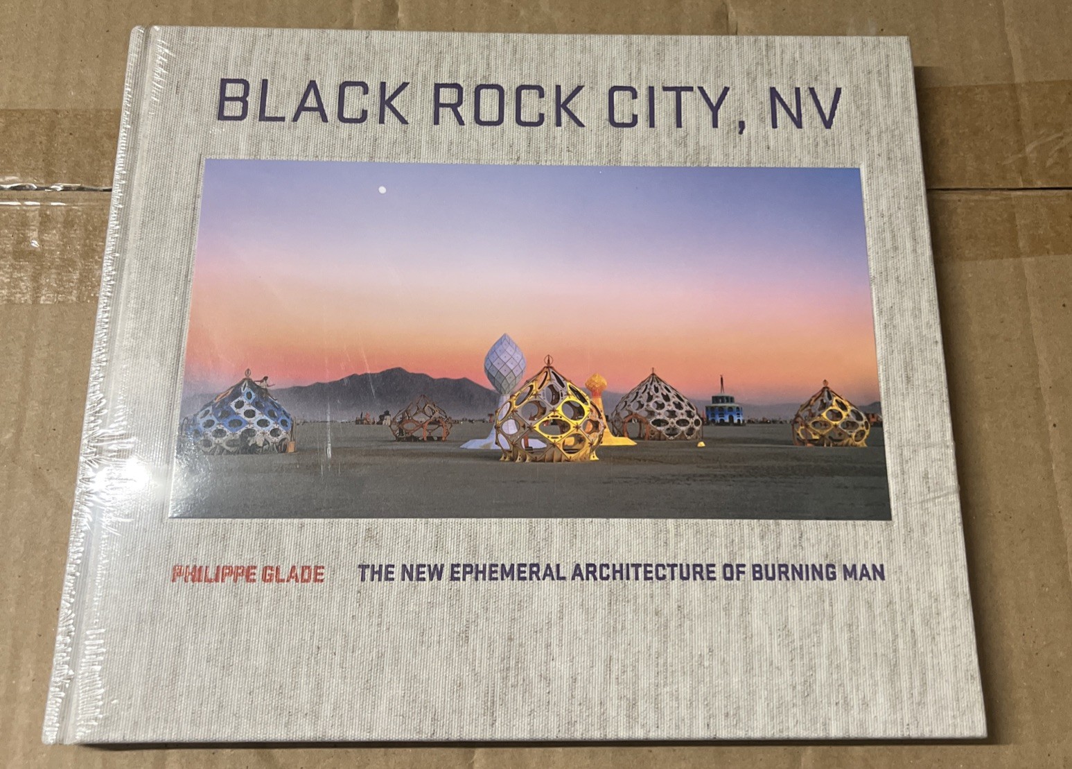 Black Rock City NV The New Ephemeral Architecture Burning Man Philippe Glade New