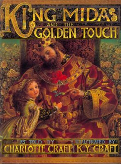King Midas and the Golden Touch Hardcover Charlotte Craft