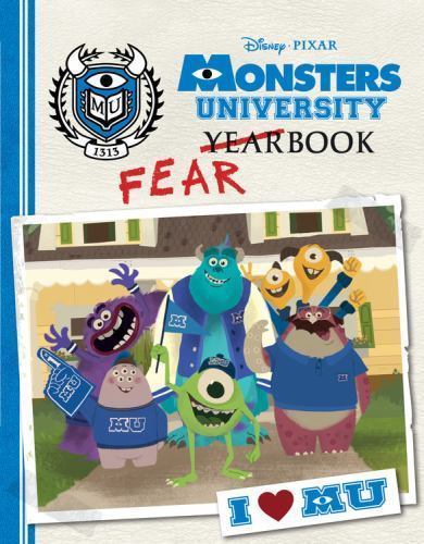 Monsters University Fearbook by Inc./Pixar Disney Enterprises