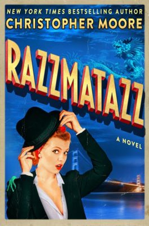 Razzmatazz : A Novel Hardcover Christopher Moore