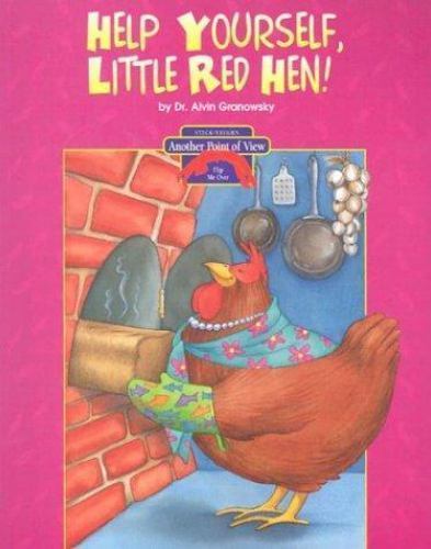 The Little Red Hen/Help Yourself, Little Re- paperback, 9780811466332, Granowsky