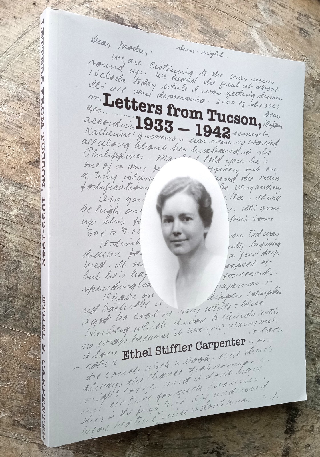Letters From Tucson, 1933-1942 ~PB 2009~ Carpenter SIGNED Desert Arizona ?☀️