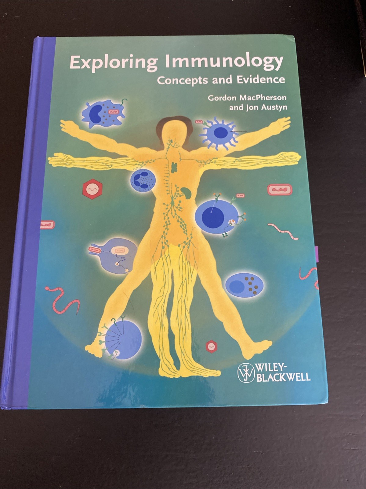 Exploring Immunology Concepts And Evidence By Gordon McPherson & Jon Austyn HC