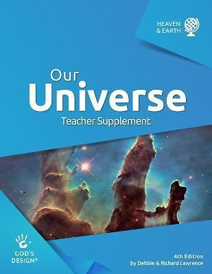 Our Universe Teacher Supplement (God’s Design) by Debbie Lawrence