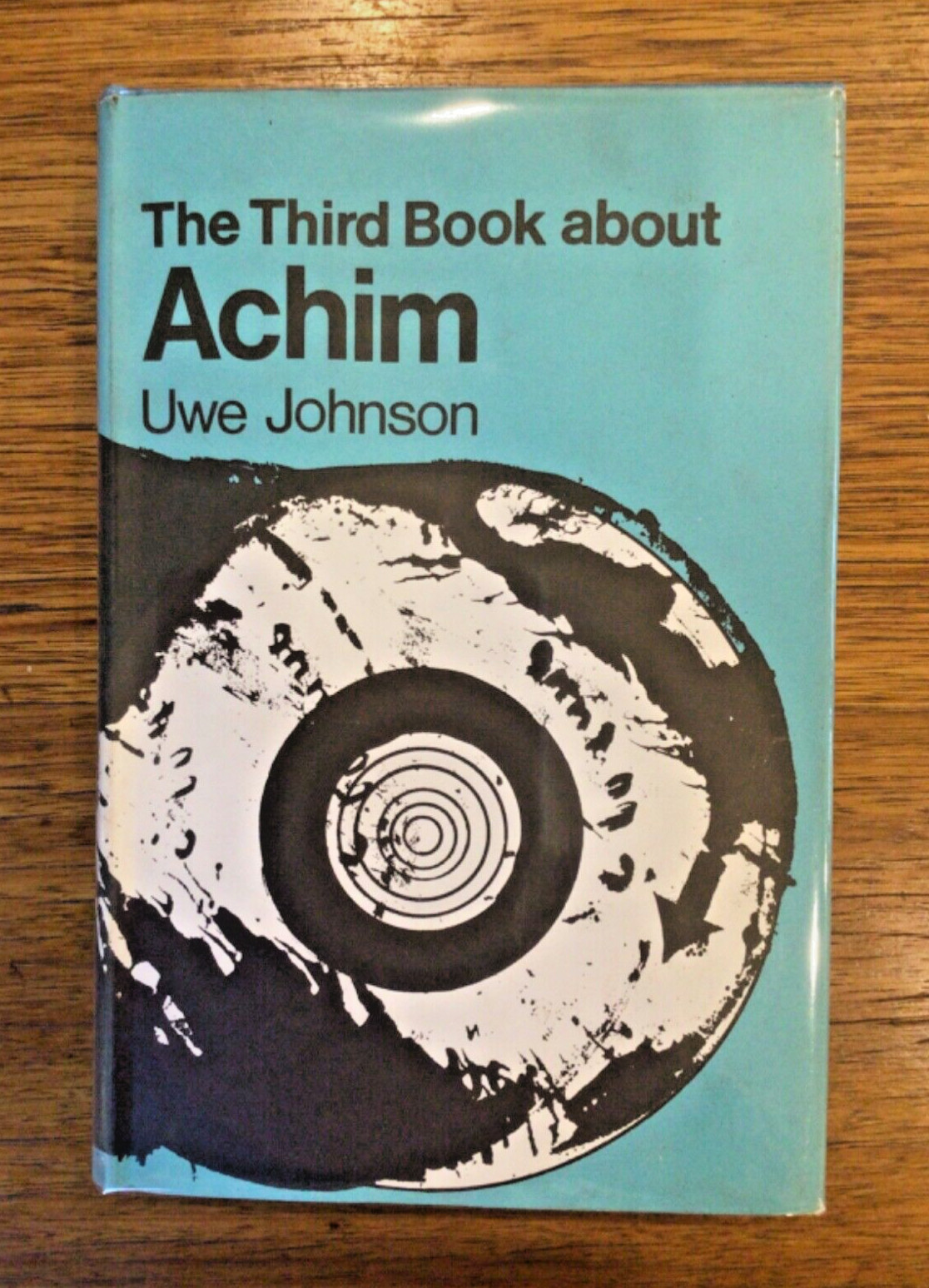 Uwe Johnson, The Third Book about Achim, 1968 (1st Edition in English)
