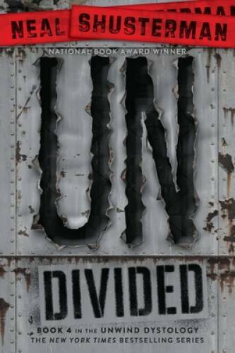 UnDivided (Unwind Dystology) – Paperback By Shusterman, Neal – GOOD