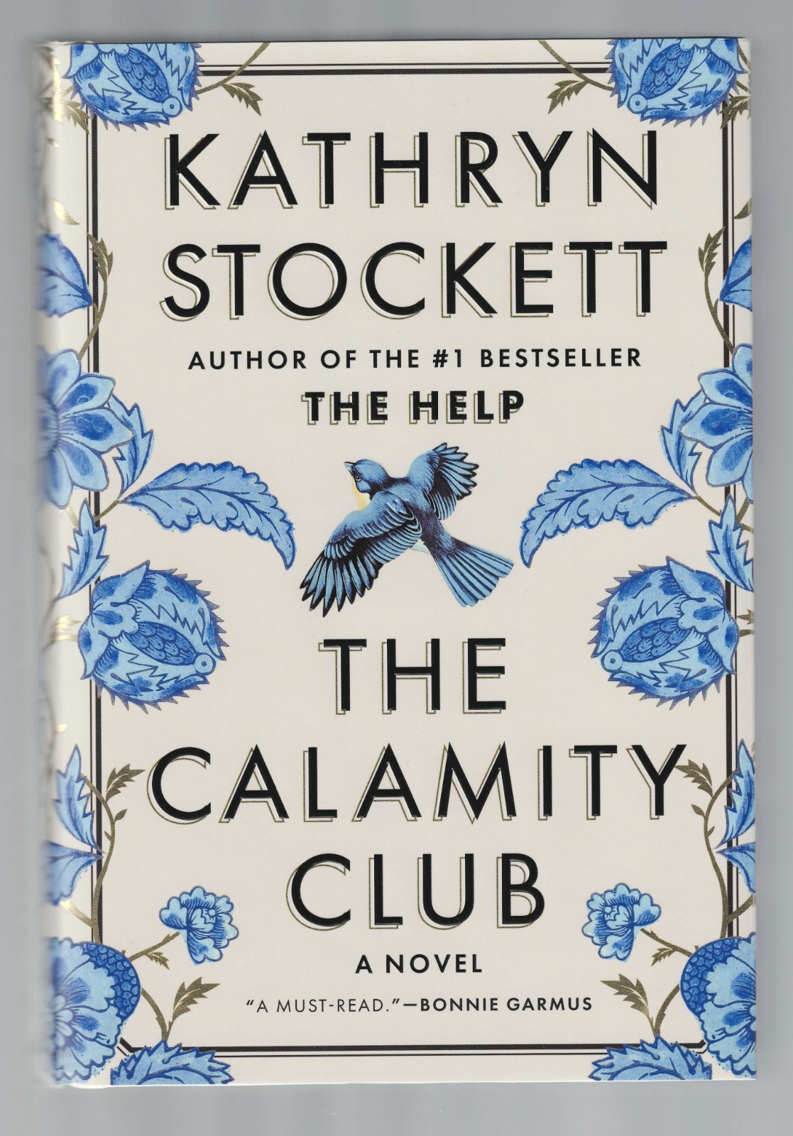 Kathryn Stockett THE CALAMITY CLUB 1st printing hardcover SIGNED on title p New!