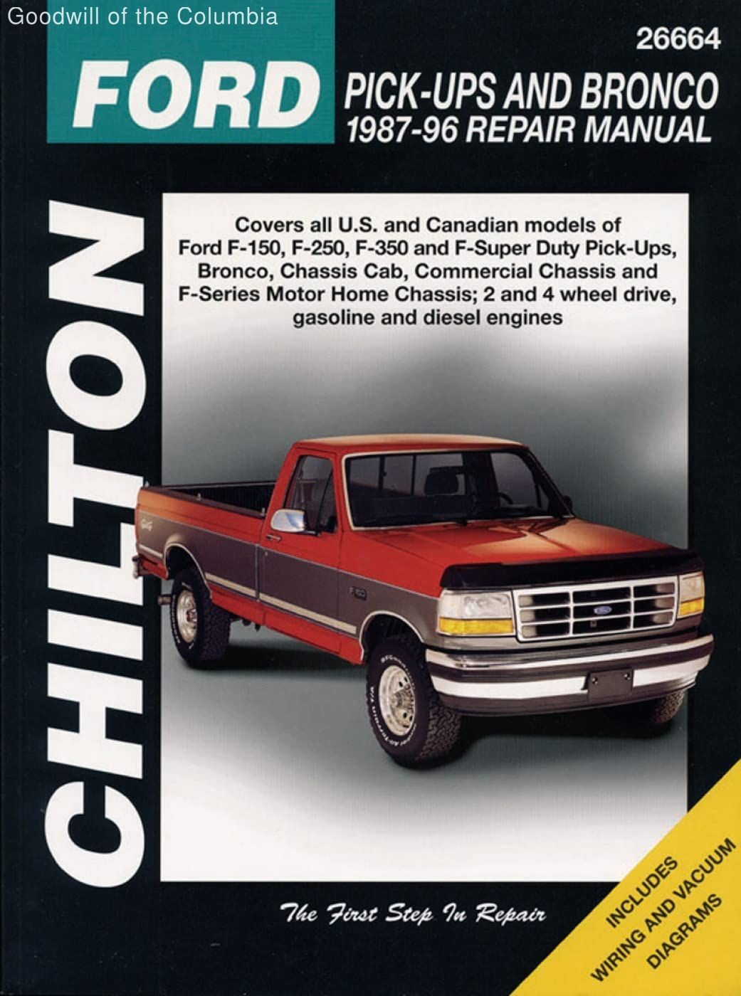 Chilton’s Ford Pick-Ups and Bronco 1987-96 Repair Manual (Chilton’s Total Car…