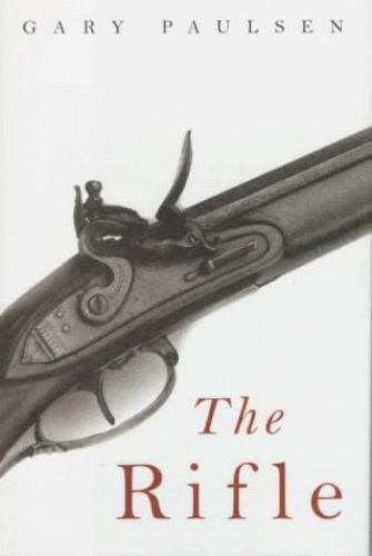 The Rifle – 0152928804, hardcover, Gary Paulsen