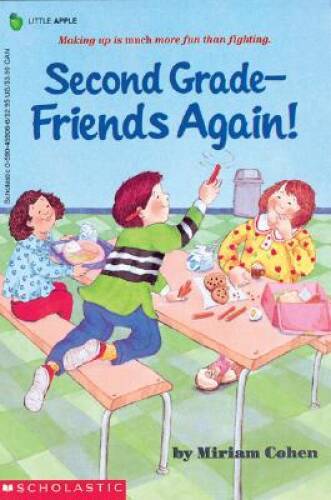 Second Grade – Friends Again! – Paperback By Miriam Cohen – GOOD