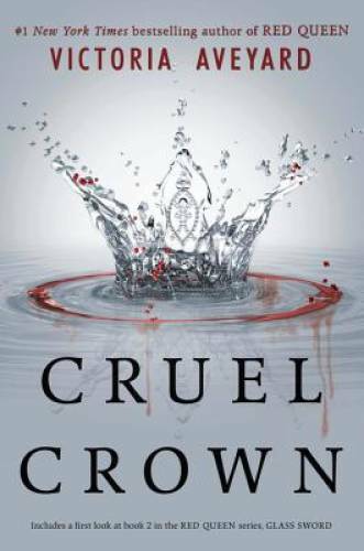 Cruel Crown (Red Queen Novella) – Paperback By Aveyard, Victoria – VERY GOOD