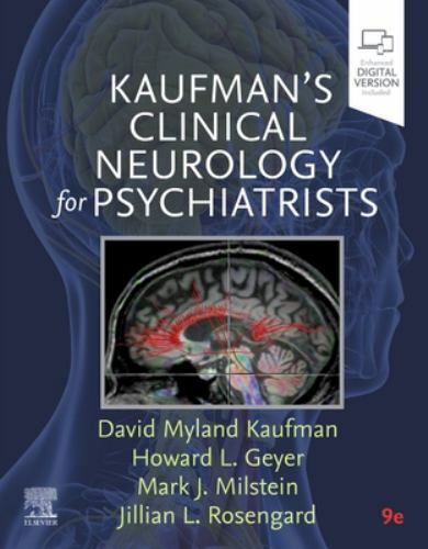 Major Problems in Neurology Ser.: Kaufman’s Clinical Neurology for Psychiatrists