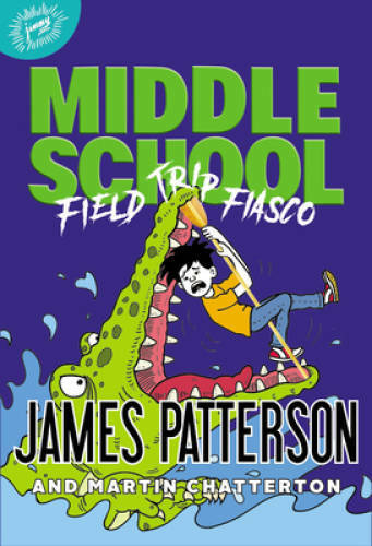 Middle School: Field Trip Fiasco (Middle School (13)) – Hardcover – VERY GOOD