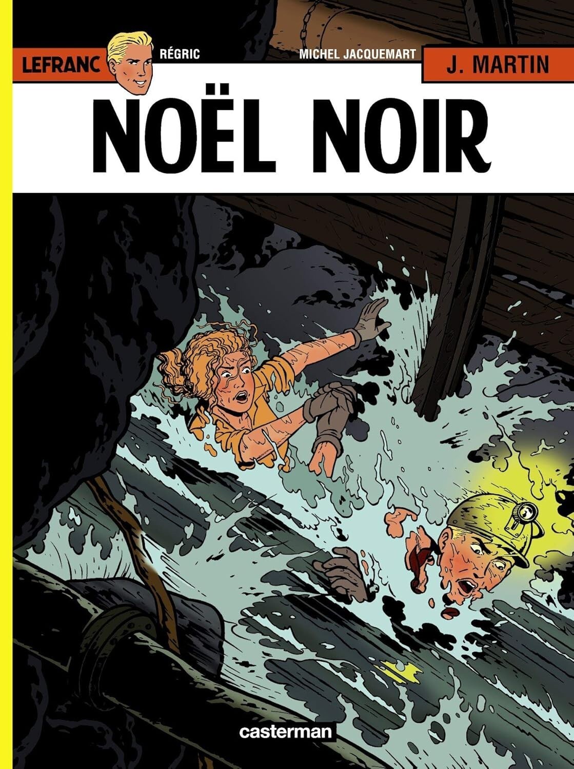 Lefranc #20 (Casterman 2009) Hardcover (French)