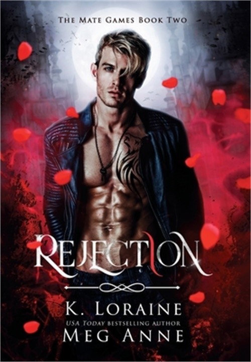 Rejection (Hardback or Cased Book)