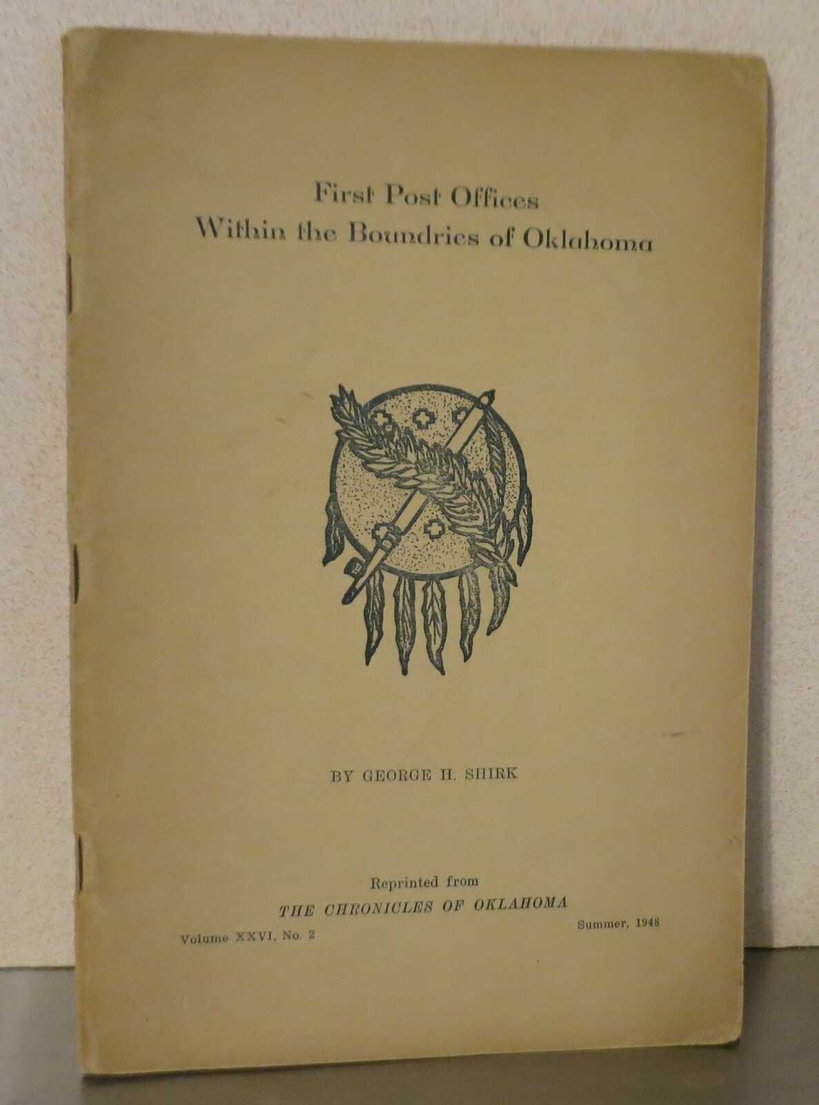 FIRST POST OFFICES WITHIN BOUNDRIES OF OKLAHOMA 1948 61 PAGES BOOKLET
