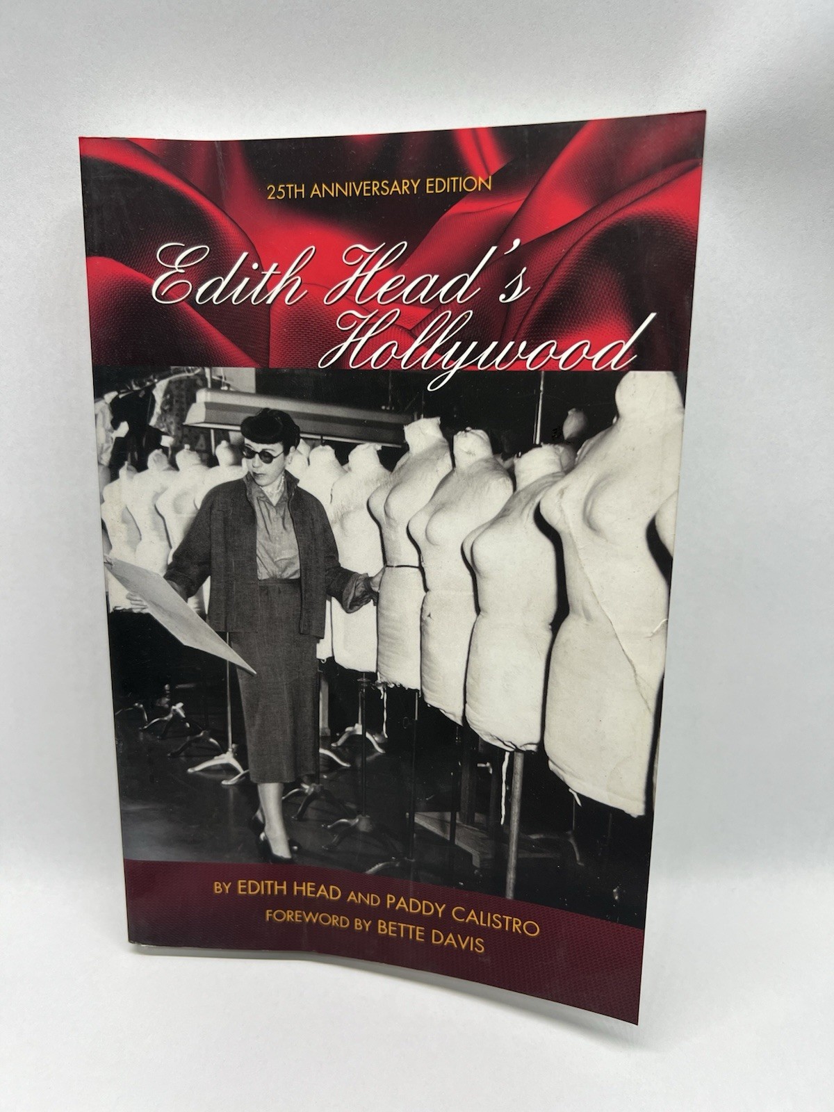 EDITH HEAD’S HOLLYWOOD” 25TH ANNIVERSARY BY EDITH HEAD AND PADDY CALISTRO SIGNED