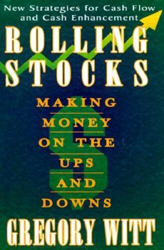 Rolling Stocks: Making Money on the Ups and Downs – Hardcover – GOOD