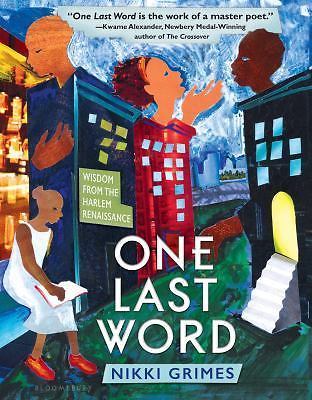 One Last Word: Wisdom from the Harlem Renaissance by Grimes, Nikki, Good Book