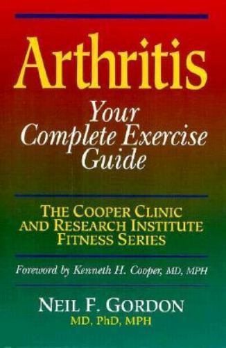 Arthritis: Your Complete Exercise Guide- 9780873223928, Neil F Gordon, paperback