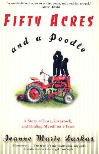 Fifty Acres and a Poodle: A Story of Love, Livestock, and Finding Myself – GOOD