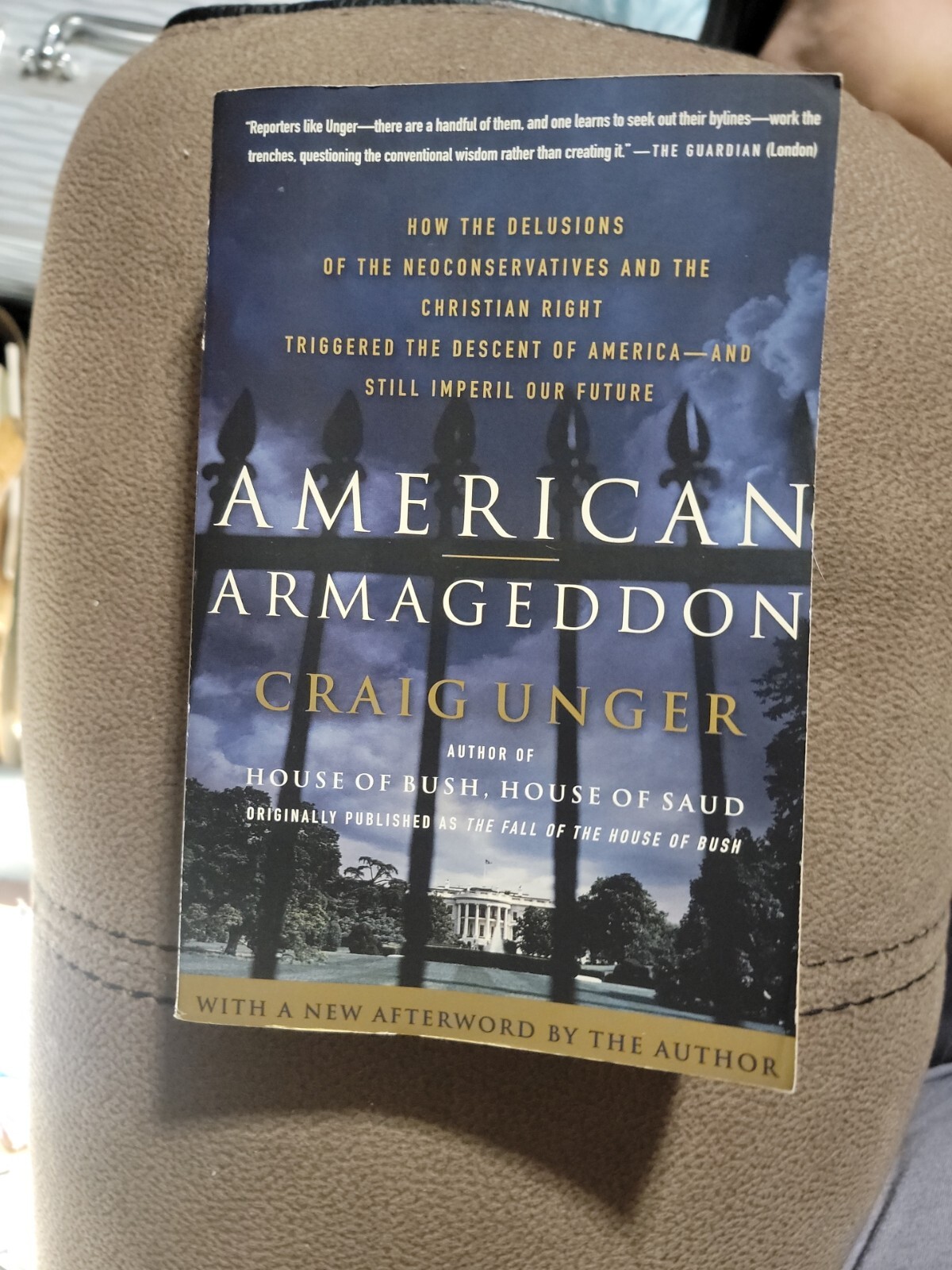 American Armageddon: How the Delusions of the Neoconservatives and the Ch – GOOD