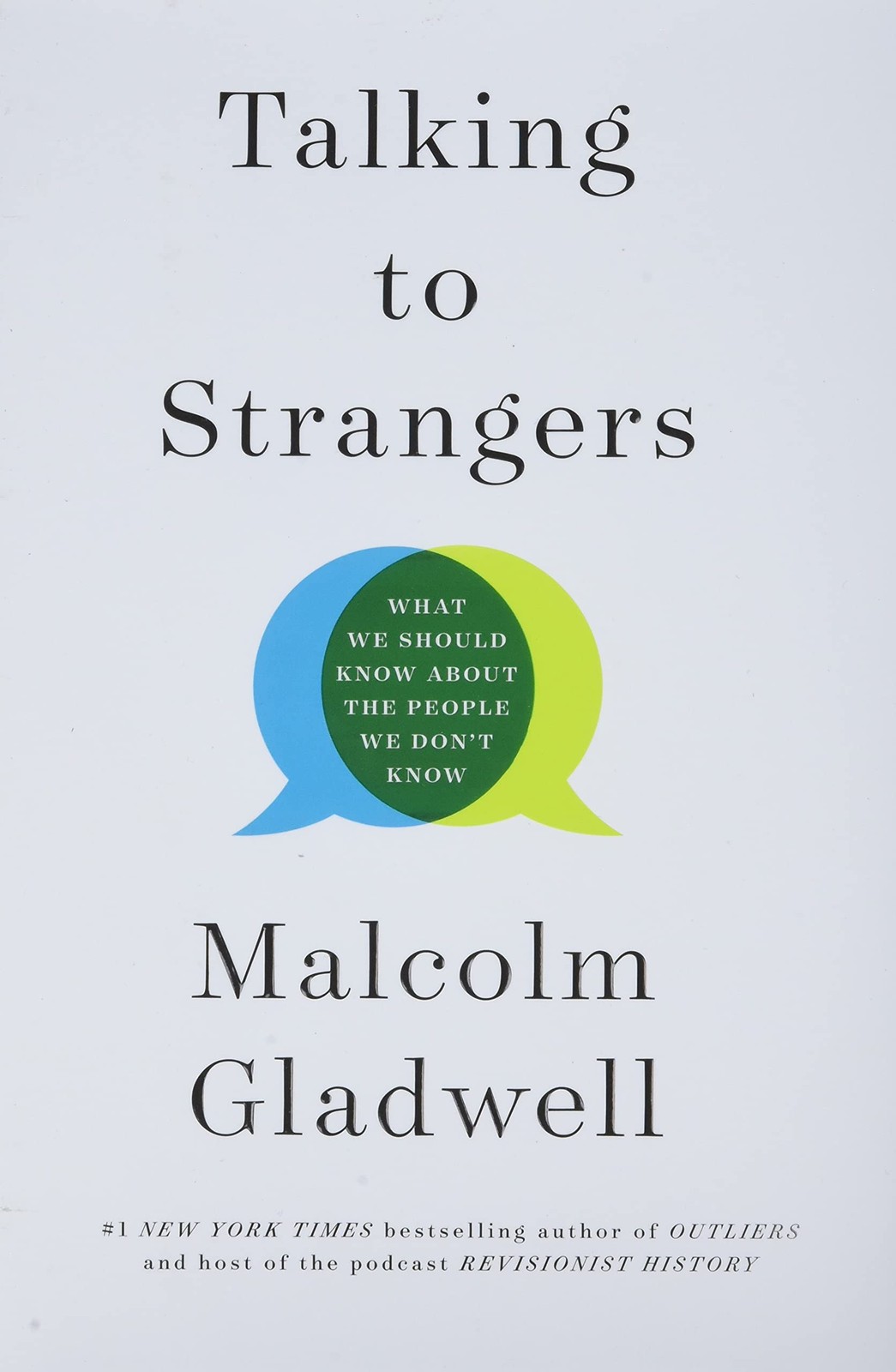 Talking to Strangers: What We Should Know about the People We Don’t Know – h…