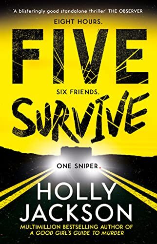 Five Survive By Jackson Holly