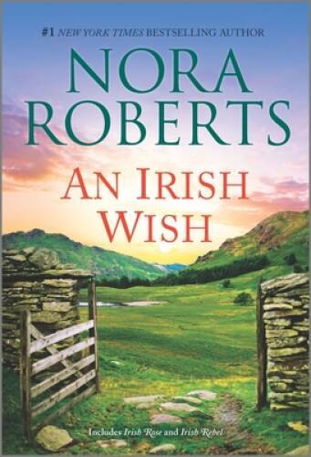 An Irish Wish (Irish Hearts) – Mass Market Paperback By Roberts, Nora – GOOD