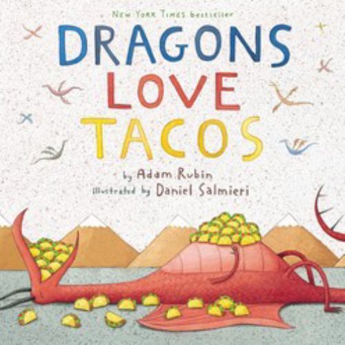 Dragons Love Tacos by Rubin, Adam