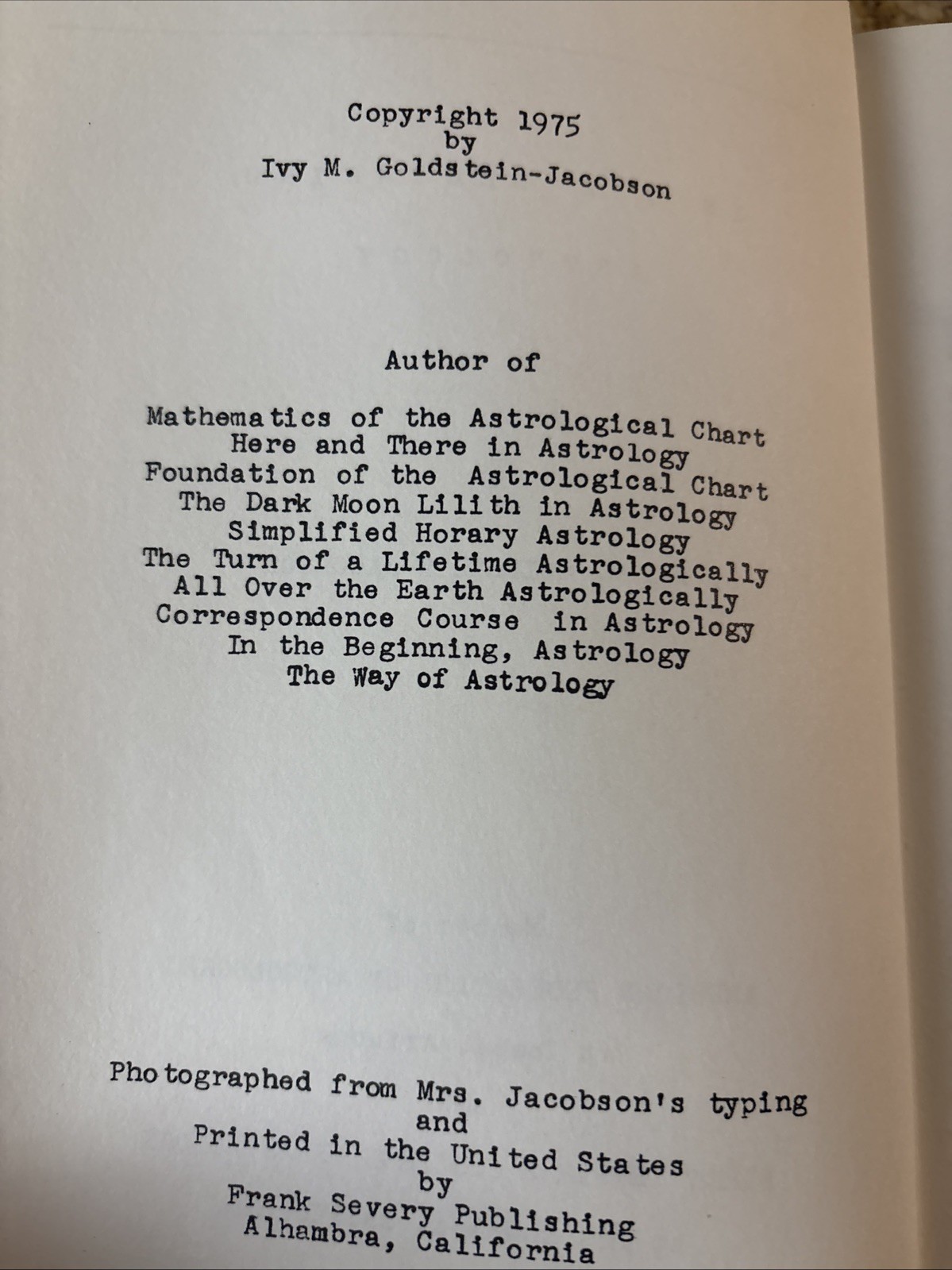 In the Beginning Astrology – Ivy M. Goldstein-Jacobson – 1975 – 1st ed. – Good