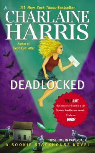 Deadlocked (Sookie Stackhouse/True Blood, Book 12) – VERY GOOD