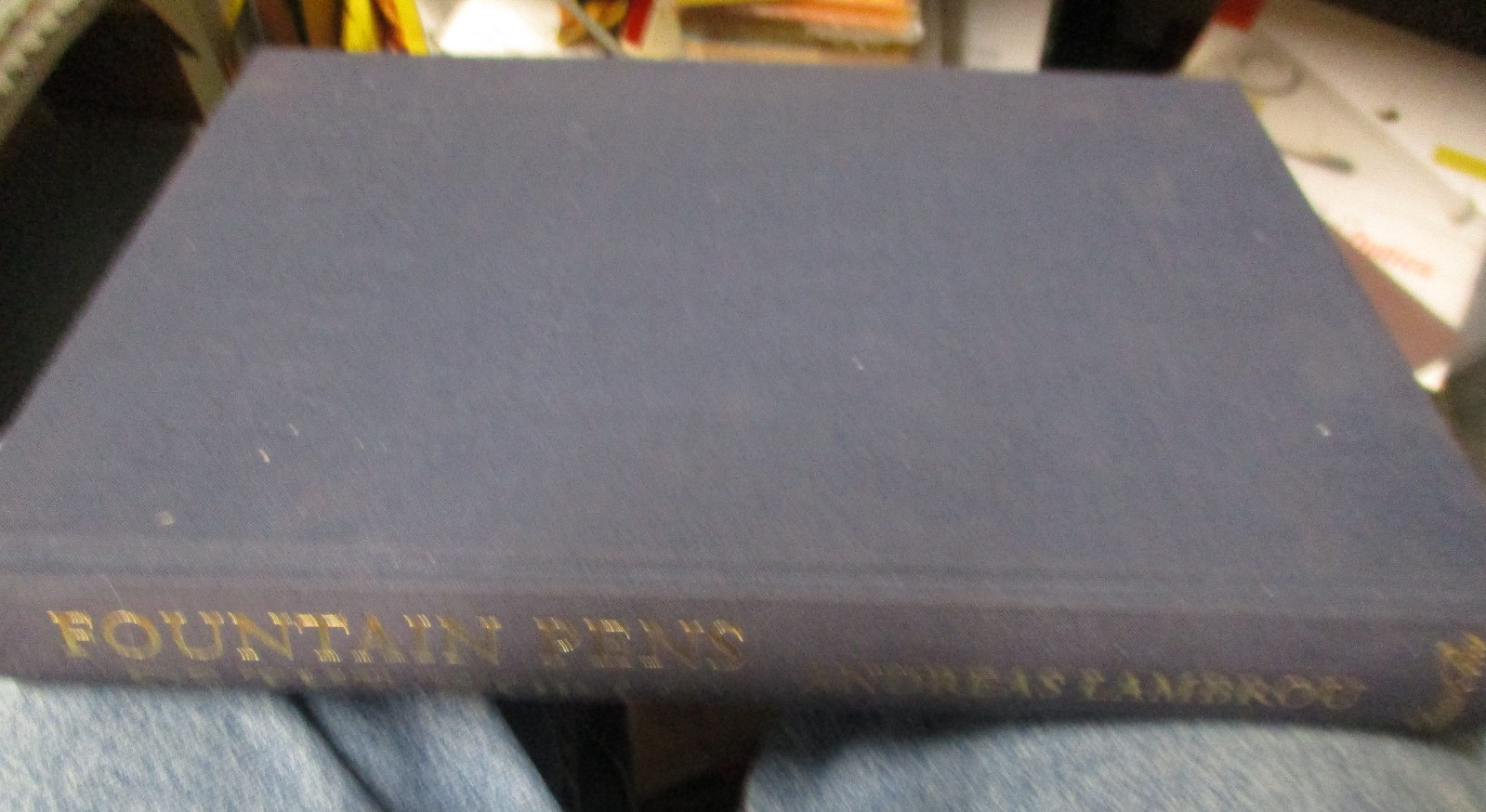 Fountain Pens of the World by Andreas Lambrou, 2005 hardback VG signed
