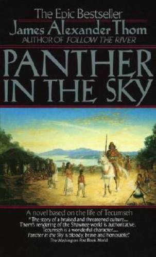 Panther in the Sky – Mass Market Paperback By James Alexander Thom – GOOD