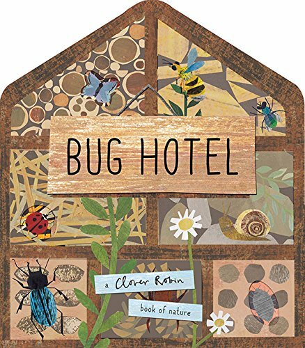 Bug Hotel (A Clover Robin Book of Nature) by Walden, Libby Book The Fast Free