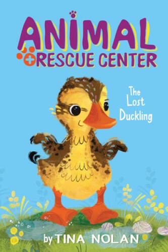 The Lost Duckling (Animal Rescue Center) – Paperback By Tiger Tales – VERY GOOD