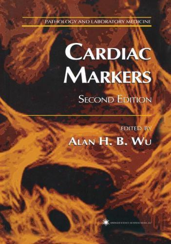 Cardiac Markers (Pathology and Laboratory Medicine), , Very Good Book