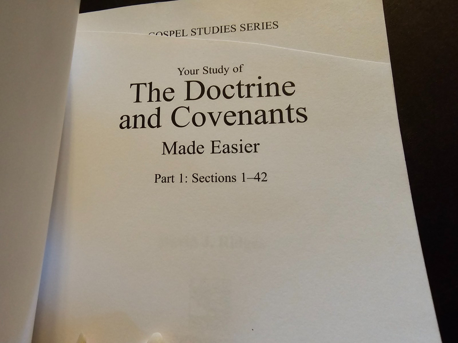 David J. Ridges, Lot 6 Doctrine & Covenants + Book of Mormon Sets Made Easier