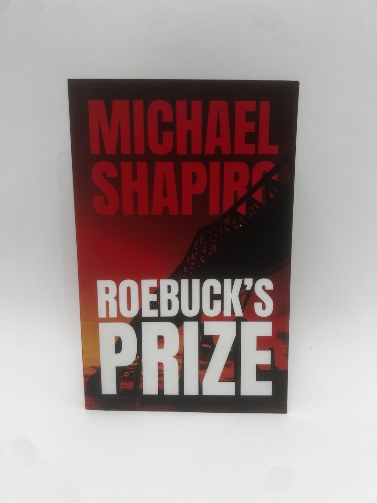 Roebuck’s Prize by Shapiro, Michael R. [Paperback, 226 pages]