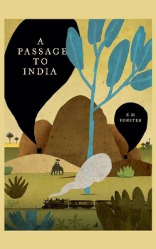 A Passage to India – Hardcover By Forster, E. M. – GOOD