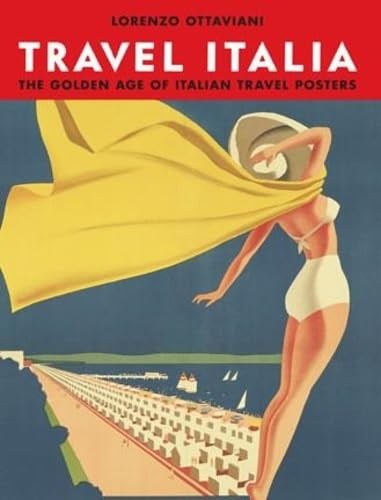 Travel Italia: The Golden Age of Italian Travel Posters