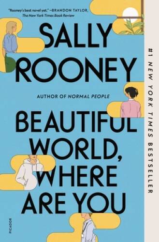 Beautiful World, Where Are You – Paperback By Rooney, Sally – VERY GOOD