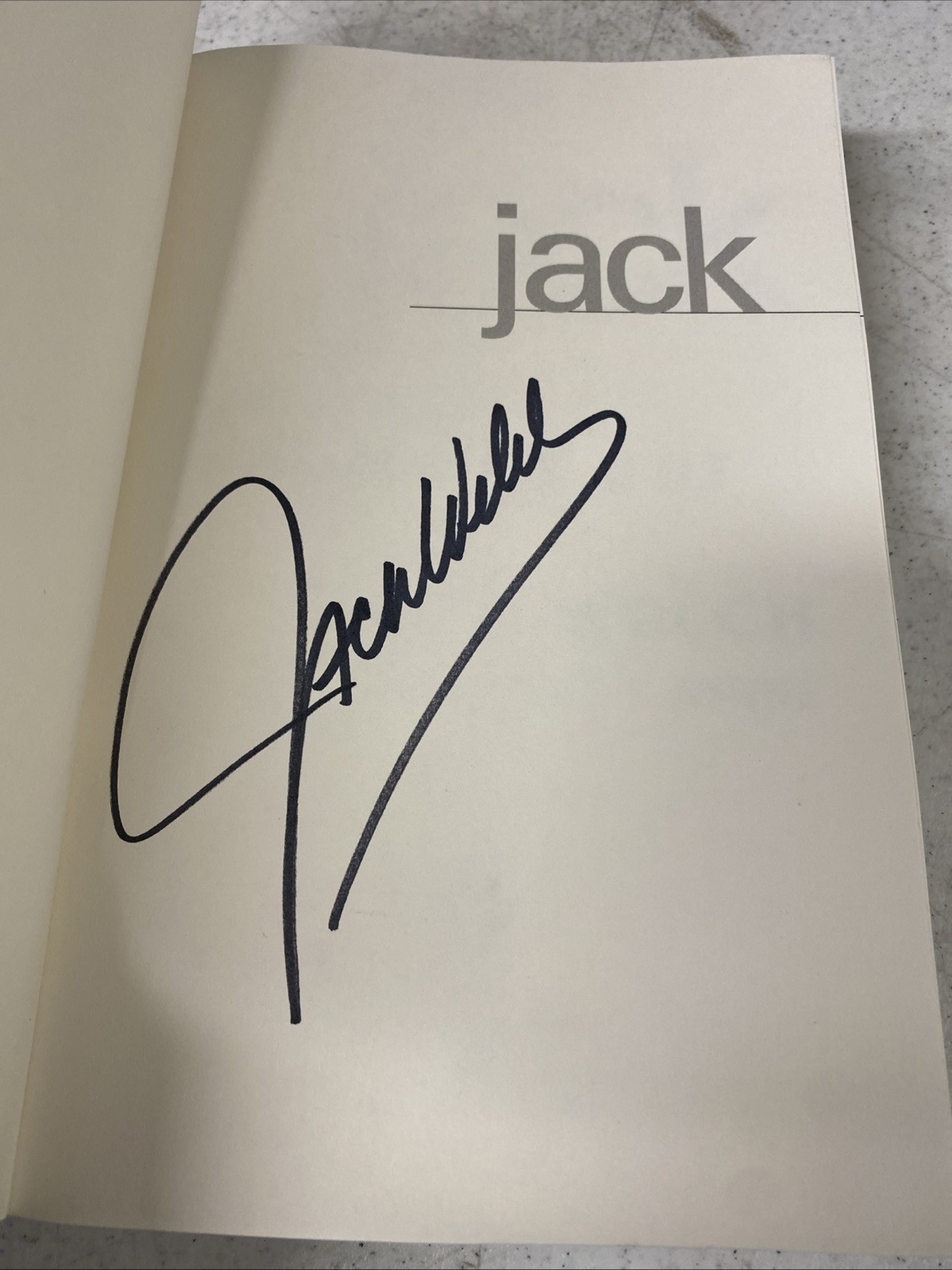SIGNED COPY Jack: Straight from the Gut by Jack Welch Hardcover 1st Ed. 2001