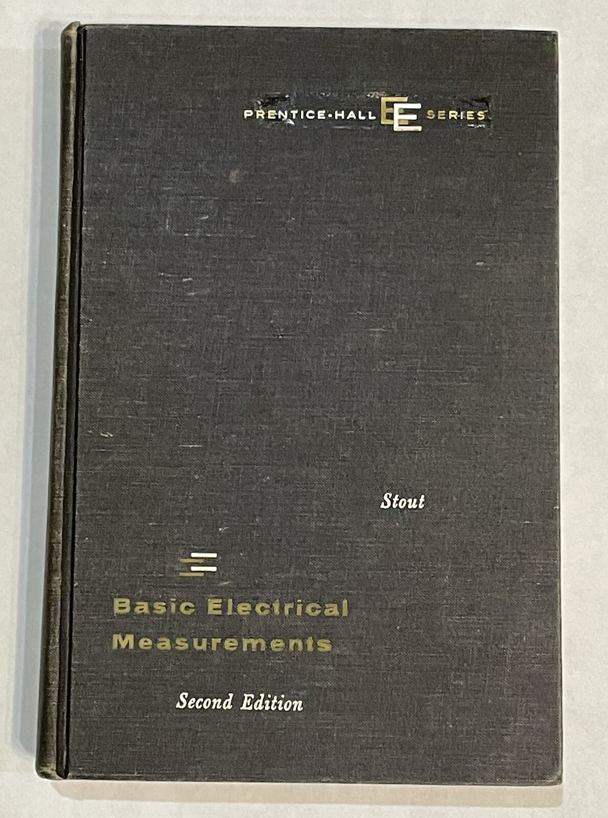 Basic Electrical Measurements 2nd Edition Hardcover Melville Stout Prentice Hall