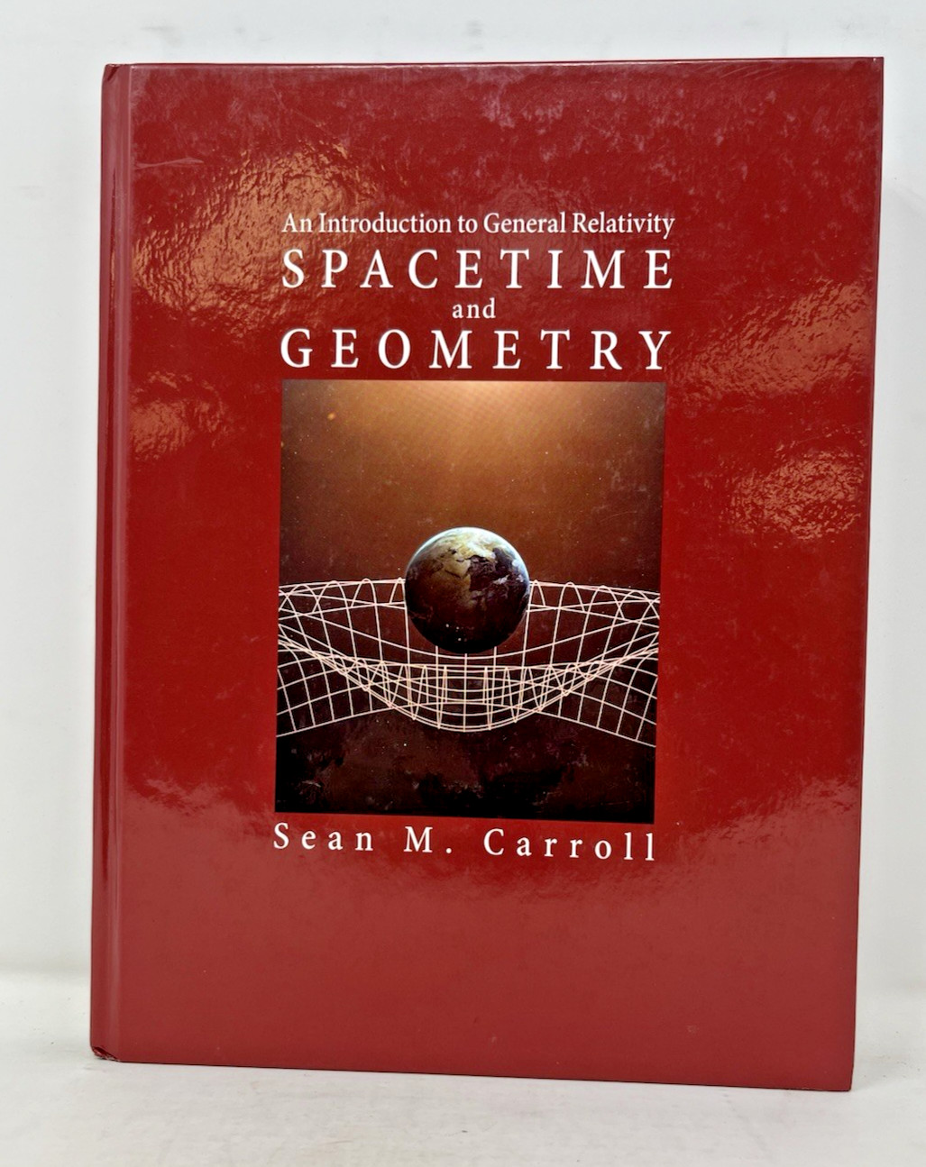 Spacetime and Geometry: An Introduction to General Relativity SHIPS FREE in US